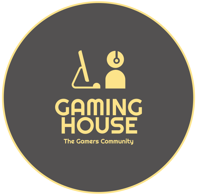 Gaming House: The gamers community