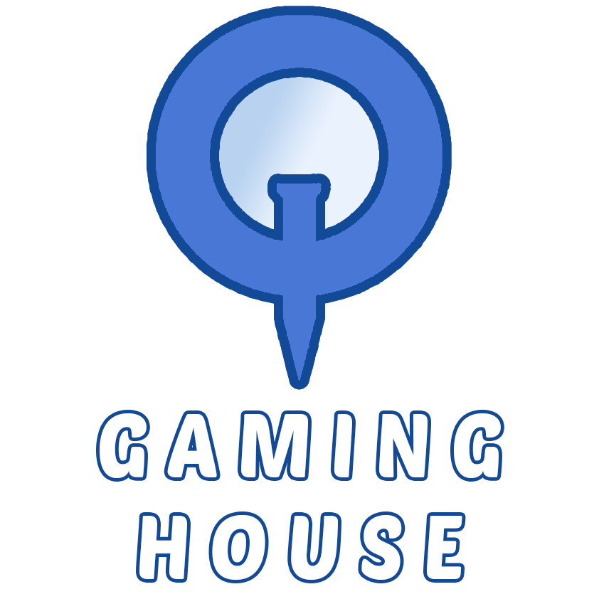 Gaming House