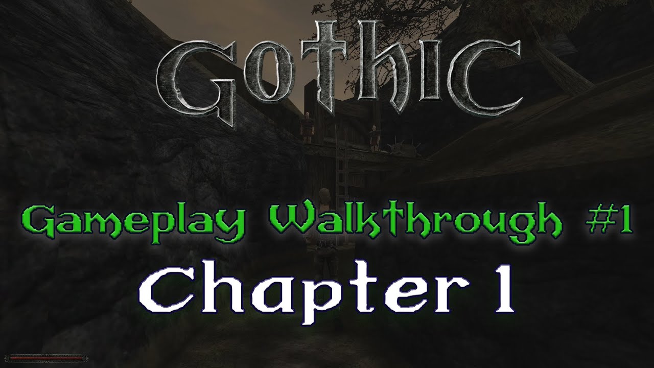 Gothic 1: Gameplay #1
