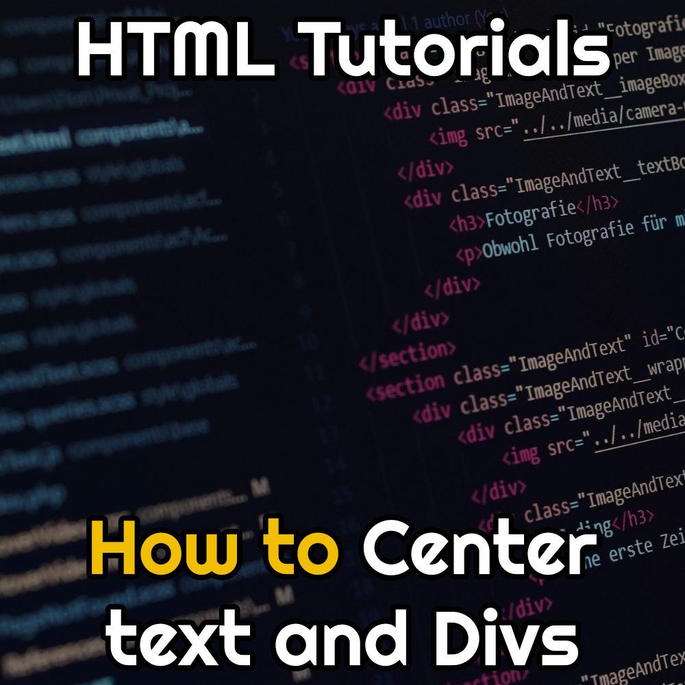 HTML: How to center text and divs