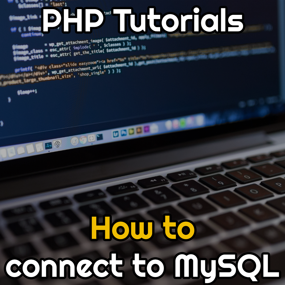 PHP: How to connect to a MySQL Database