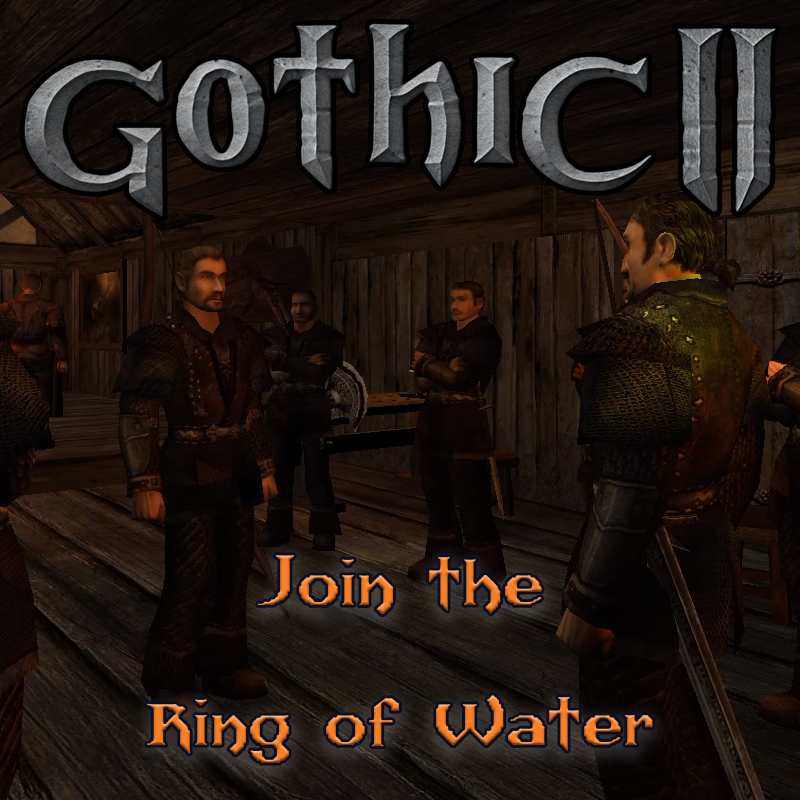 Gothic 2 NOTR: How to join the Ring of Water